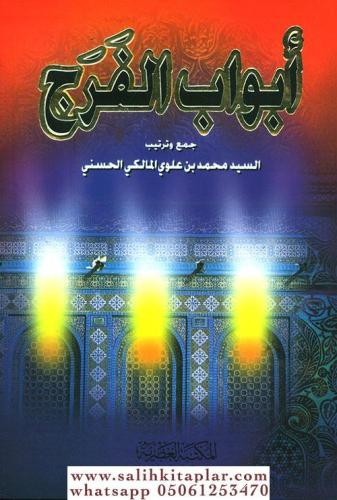 أبواب الفرج - Ebvabul Ferec Es Seyyid Muhammed bin Alevi El Maliki El 