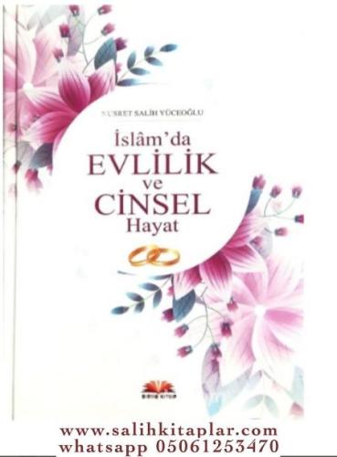 İslamda Evlilik ve Cinsel Hayat Nusret Salih Yüceoğlu