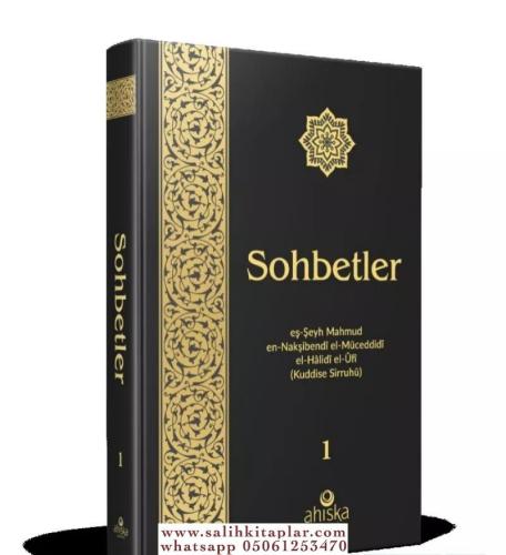 Sohbetler 1.Cilt Mahmud Ustaosmanoğlu (K.S.)