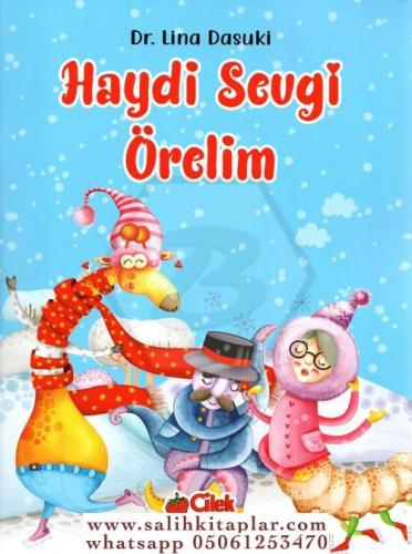 HAYDİ SEVGİ ÖRELİM Dr. Lina Dasuki