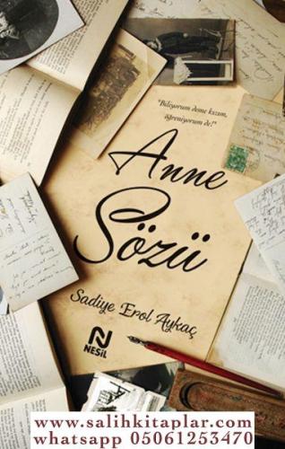 Anne Sözü Sadiye Erol Aykaç