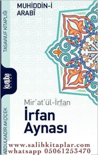 İrfan Aynası Miratül İrfan Muhyiddin İbn Arabi | محيي الدين أبن عربي