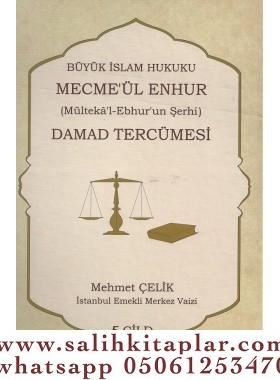 Damad Tercümesi 5. Cilt Abdurrahman Gelibolulu Şeyhzade داماد عبدالرحم