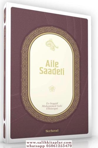 Aile Saadeti Seyyid Muhammed Saki El Hüseyni - محمد ساقى الحسيني