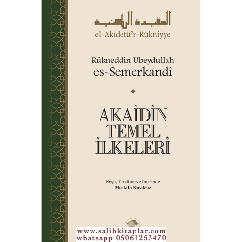 Akaidin Temel İlkeleri Rükneddin Ubeydullah es-Semerkandi