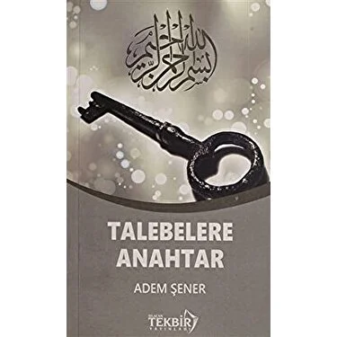 Talebelere Anahtar | Küçük Boy Adem Şener