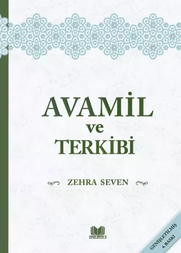 Avamil ve Terkibi Zehra Seven Zehra Seven