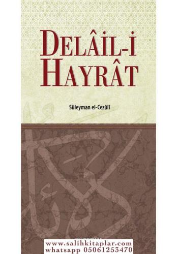 Delailül Hayrat-Arapça Muhammed bin Süleyman el Cezüli