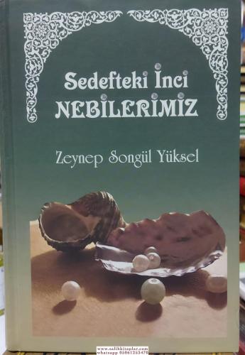 Sedefteki İnci Nebilerimiz Zeynep Songül Yüksel