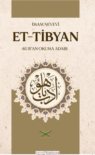 Et Tibyan Tercümesi - Kur'an Okuma Adabı Şeyh Ebu Zekeriya Yahya bin Ş