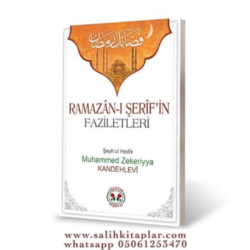 Ramazanı Şerifin Faziletleri Muhammed Zekeriyya Kandehlevi