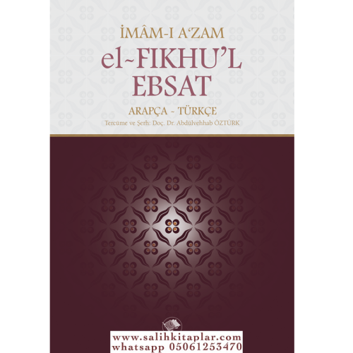 EL FIKHUL EBSAT İmamı Azam Ebu Hanife الإمام الأعظم أبي حنيفة