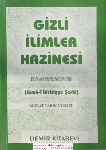 Gizli İlimler Hazinesi - Dua ve Havas Mecmuası