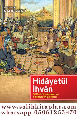 Hidayetül İhvan Sufilerin Kelamcıları ve Felsefecileri Eleştirisi Ni’m