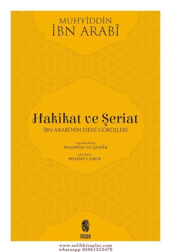 Hakikat ve Şeriat İbn Arabinin Fıkhi Görüşleri