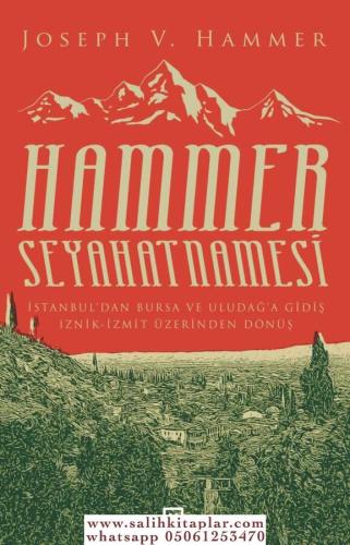 Hammer Seyahatnamesi Joseph Von Hammer