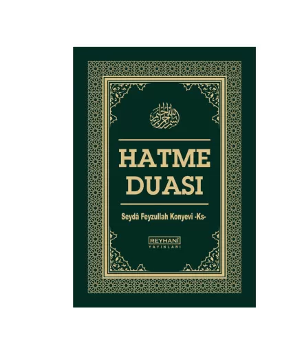 Hatme Duası - Feyzullah Konevi Seyda Muhammed Konyevi