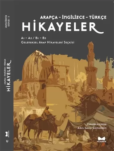 Arapça-İngilizce-Türkçe Hikayeler AMİL SALİH GÜNGÖREN