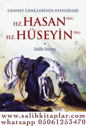 Hz Hasan Hz Hüseyin Cennet Gençlerinin Efendileri Salih Suruç