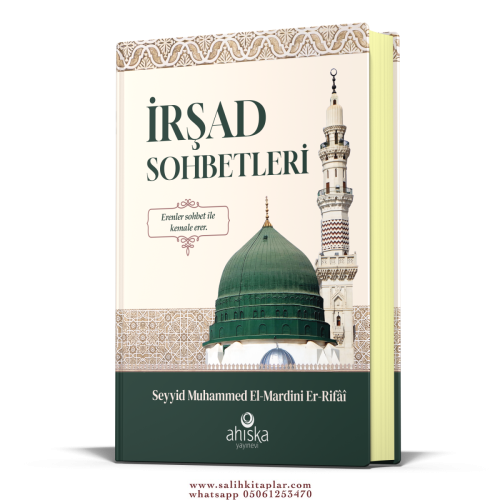 İrşad Sohbetleri Seyyid Ahmed Er Rifai