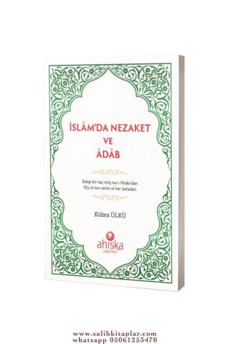 İslamda Nezaket Ve Adap Kübra Ülkü