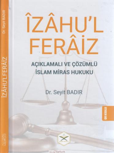 İzahul Feraiz OR KODLU Dr.Seyit Badır