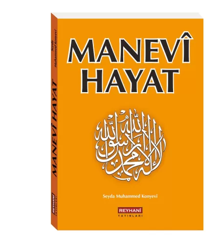 Manevi Hayat Seyda Muhammed Konyevi