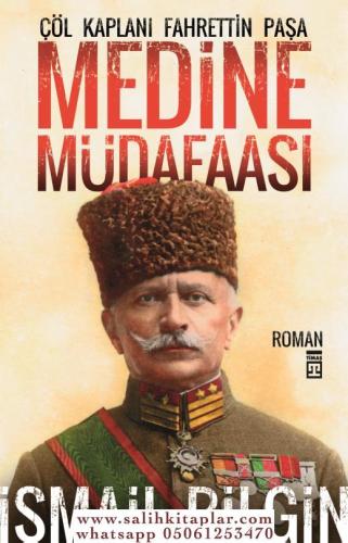 Medine Müdafaası İsmail Bilgin