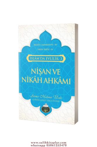 İslamda Evlilik | Nişan ve Nikah Ahkamı -3- Ahmet Mahmut Ünlü