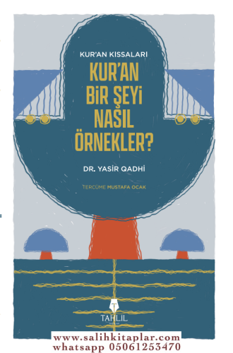 Kuran Bir Şeyi Nasıl Örnekler? Yasir Qadhi