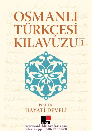 Osmanlı Türkçesi Kılavuzu 1 Hayati Develi