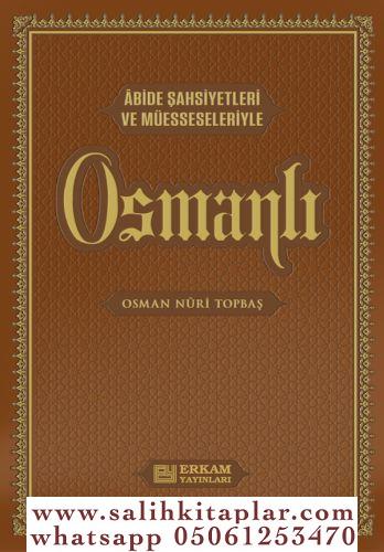 Osmanlı (Lüks Termo Deri Cilt) Osman Nuri Topbaş