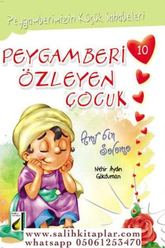 PEYGAMBERİMİZİN KÜÇÜK SAHABELERİ (10 KİTAP) NEHİR AYDIN GÖKDUMAN