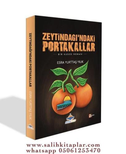 Zeytindağındaki Portakallar Esra Yurttaş Yılık