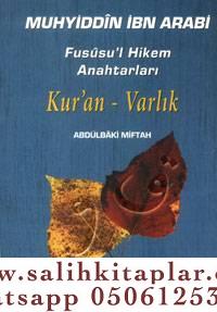 Fusûsu'l Hikem Anahtarları Kur'an Varlık Muhyiddin İbn Arabi | محيي ال