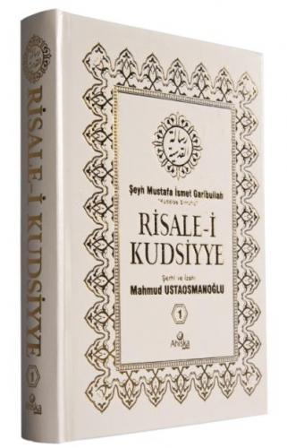 Risalei Kudsiyye Tercümesi 1. Cilt ŞAMUA KAĞIT Mustafa İsmet Garibulla