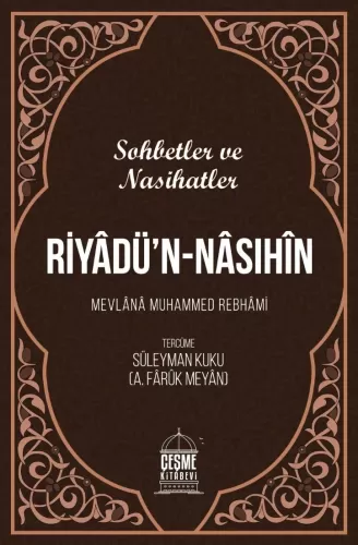 Riyadün Nasıhin Sohbbetler ve Nasihatler Mevlana Muhammed Rebhani