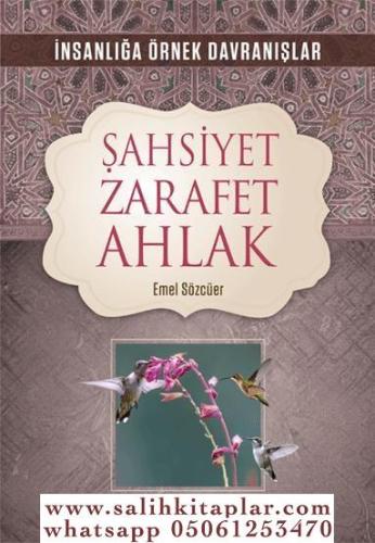 Şahsiyet Zarafet Ahlak - Emel Sözcüer Emel Sözcüer