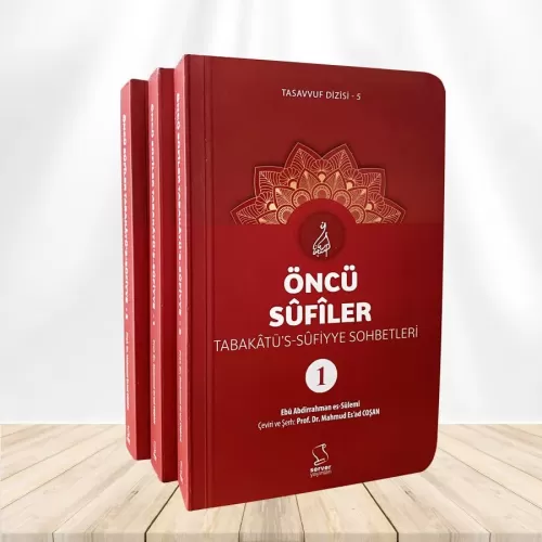 Öncü Sufiler Tabakatus Sufiyye 3 cilt Ebu Abdurrahman Sülemi