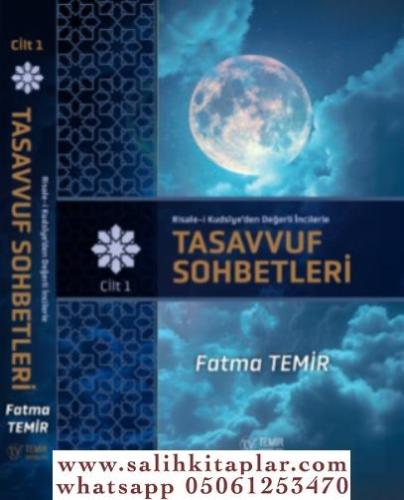 Risalei Kudsiyyeden Değerli İncilerle Tasavvuf Sohbetleri 1. cilt Fatm