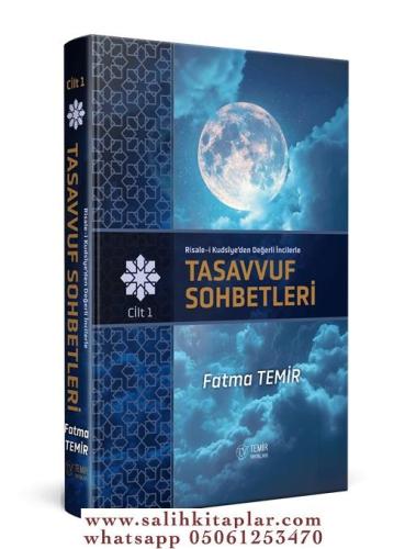 Risalei Kudsiyyeden Değerli İncilerle Tasavvuf Sohbetleri 1. cilt Fatm