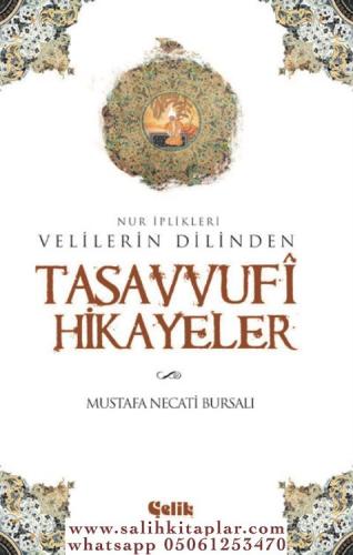 Tasavvufî Hikayeler Mustafa Necati Bursalı