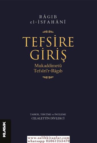 Tefsire Giriş Mukaddimetü Tefsirir Ragıb Ragıb El Isfahani