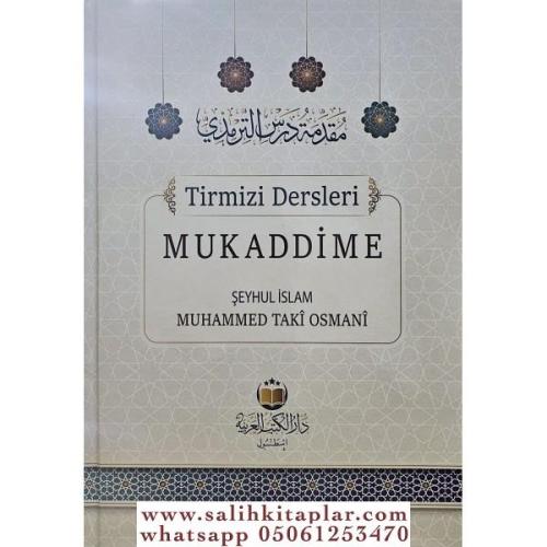 Tirmizi Dersleri Mukaddime- مقدمة درس الترميذي Muhammed Taki Osmani - 